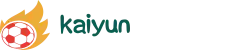 kaiyun-开云(中国)官方网站_KAIYUN.COM